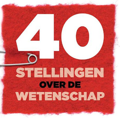 40-stellingen-over-de-wetenschap