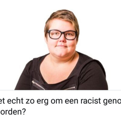 is-het-echt-zo-erg-om-een-racist-genoemd-te-worden