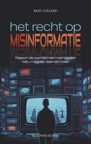 cover - Het recht op misinformatie